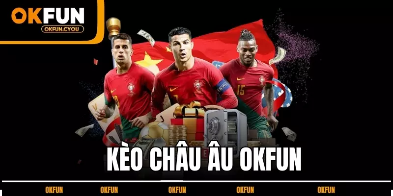 keo-chau-au-okfun